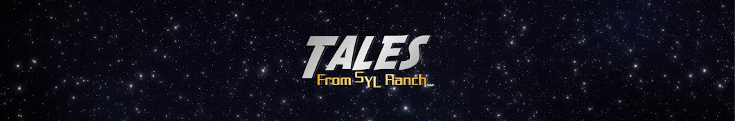Tales From SYL Ranch Banner