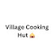 Village Cooking Hut