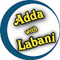 Adda with Labani 