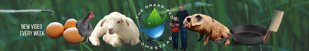 The Grass-fed Homestead Banner
