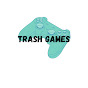 Trash Games