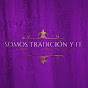 somos tradicion y fe