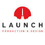 Launch Production and Design