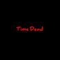 Time Dead