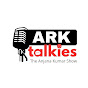 ARK talkies