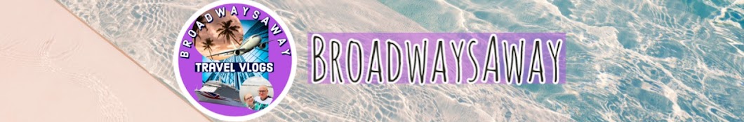BroadwaysAway Banner