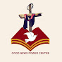 GOODNEWS POWER CENTRE MINISTRIES