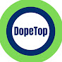 Dopetop