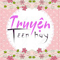 Truyện Teen Hay