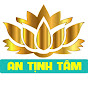 AN TỊNH TÂM