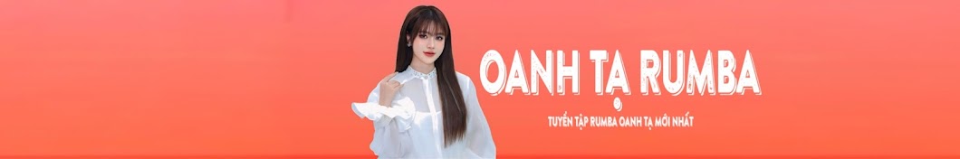 Oanh Tạ RumBa