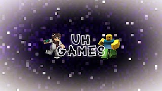 Заставка Ютуб-канала «UHGames»