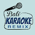 BALI KARAOKE REMIX