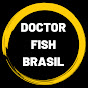 Doctor Fish Brasil