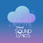 Cloud sound lyrics