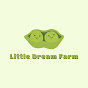 Little Dream Farm