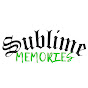 SublimeMemories