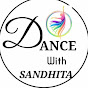 Dance With Sandhita