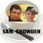 Sam Chowder