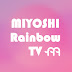 MIYOSHI Rainbow TV