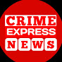 CRIME EXPRESS NEWS 