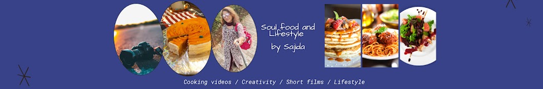 Soul food and Lifestyle by Sajida Banner