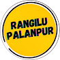 Rangilu Palanpur