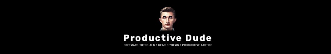 Productive Dude Banner