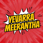 Yevarra Meerantha