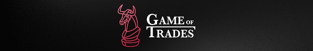 Game of Trades Banner