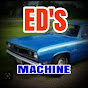 Ed's Machine