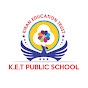 Kiran Education Trust - KET PUBLIC SCHOOL