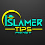 Islamer Tips