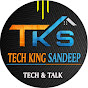 Tech King Sandeep