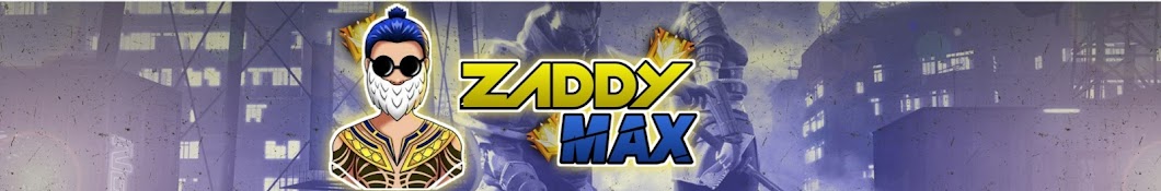 ZADDYMAX YT Banner