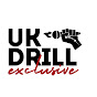UK Drill Exclusive