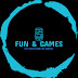 FUN & GAMES 