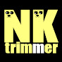 NK trimmer