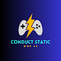 Conduct Static