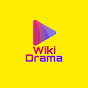 Wiki Drama