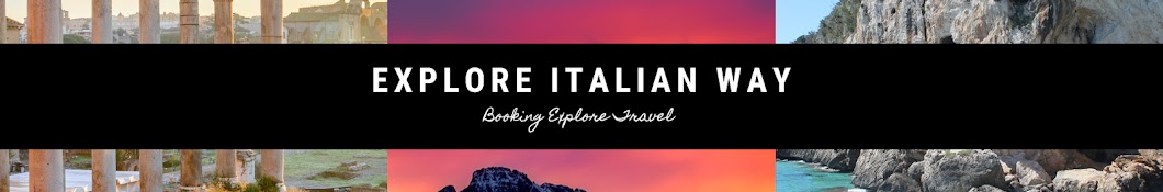 Booking Travel Explore Italy - ExploreItalianWay