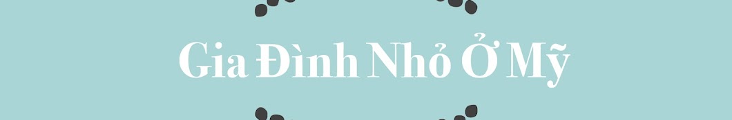 Gia Đình Nhỏ Ở Mỹ