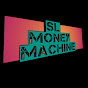 SL MONEY MACHINE