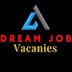 Dream job vacancies 