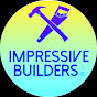 Impressive Builders