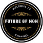 FUTURE OF MON