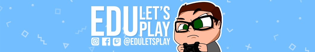 Edu Let's Play