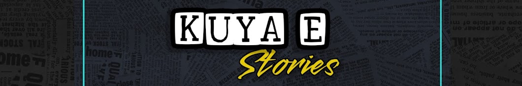 Kuya E - Stories