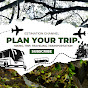 plan your trip.