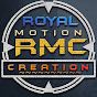 Royal motion creation